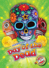 Title: Day of the Dead, Author: Rachel Grack