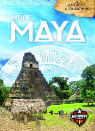 Title: Ancient Maya, Author: Sara Green