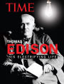 TIME Thomas Edison: His Electrifying Life