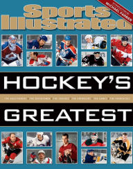 Title: Sports Illustrated Hockey's Greatest, Author: Sports Illustrated