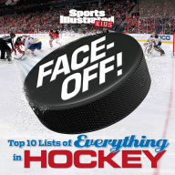 Title: Face-Off: Top 10 Lists of Everything in Hockey, Author: Sports Illustrated Kids