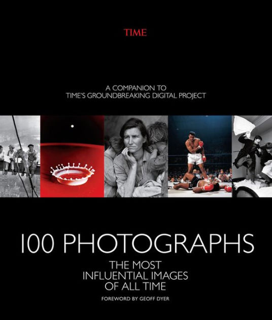 100-photographs-the-most-influential-images-of-all-time-by-the-editors