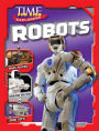 TIME For Kids Explorers: Robots