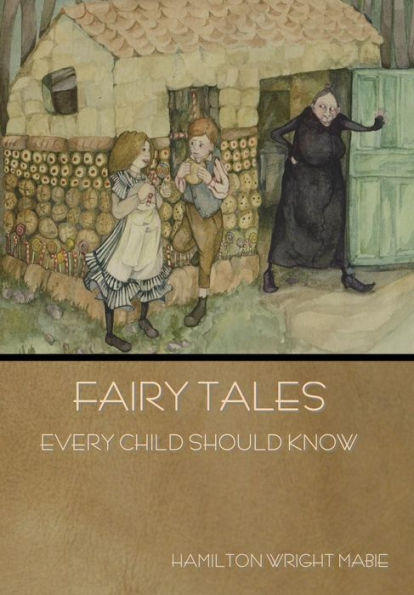 Fairy Tales Every Child Should Know