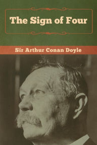 Title: The Sign of Four, Author: Arthur Conan Doyle