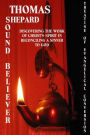 The Sound Believer