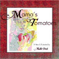 Mama's Tomatoes