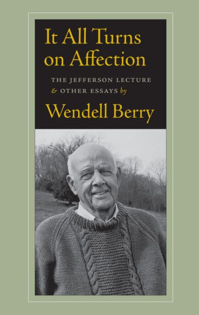 Wendell berry essays