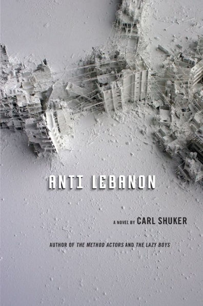 Anti Lebanon: A Novel