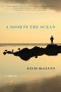 A Door in the Ocean: A Memoir