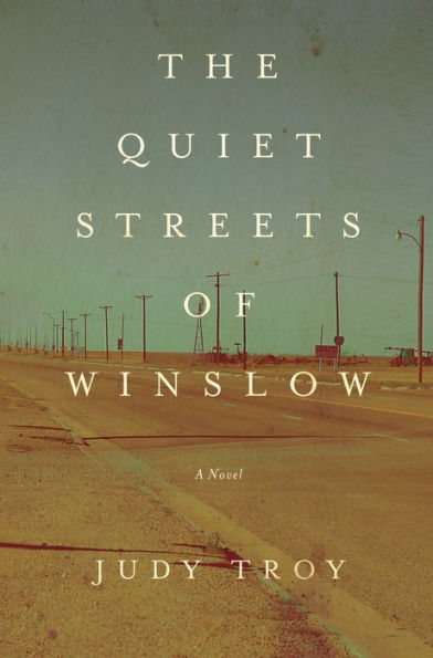 The Quiet Streets of Winslow