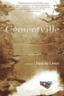 Cementville: A Novel