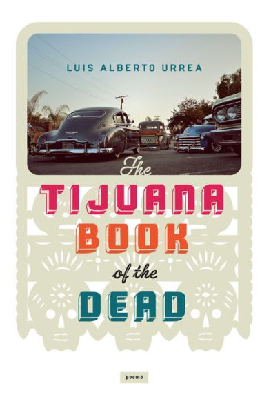 The Tijuana Book of the Dead