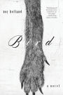 Bird: A Novel