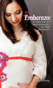 Title: El Embarazo, Author: Edna Rivera