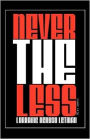 Nevertheless