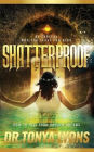 Shatterproof: How to Rise from Broken Dreams