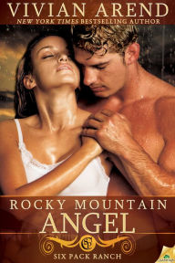Rocky Mountain Angel (Six Pack Ranch Series #4)