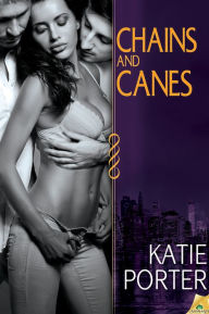 Chains and Canes