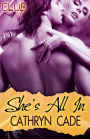She's All In