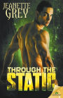 Through the Static