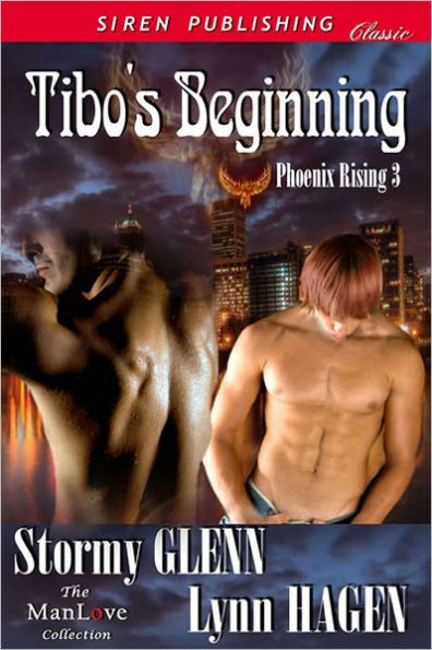 Tibo's Beginning [Phoenix Rising 3] (Siren Publishing Classic ManLove)