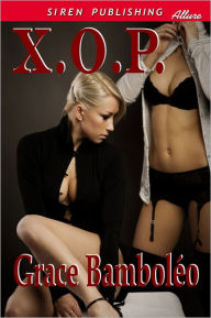 X.O.P. (Siren Publishing Allure)