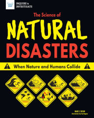 Title: The Science of Natural Disasters: When Nature and Humans Collide, Author: Diane C. Taylor