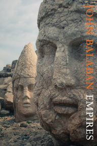 Title: Empires, Author: John Balaban