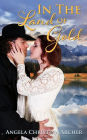 In the Land of Gold