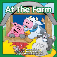 Title: At the Farm, Author: Kim Mitzo Thompson