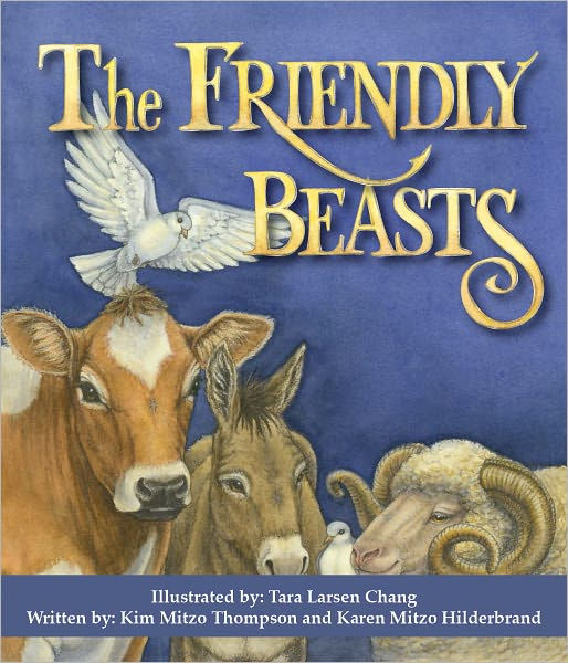 The Friendly Beasts By Kim Mitzo Thompson Ebook Nook Kids Read To Me