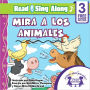 Mira A Los Animales Read & Sing Along [Includes 3 Songs]