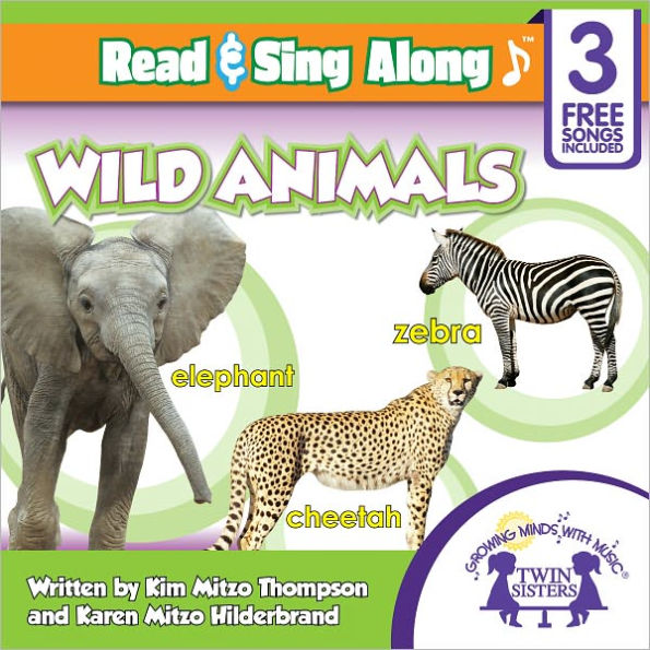 Wild Animals Read & Sing Along [Includes 3 Songs]