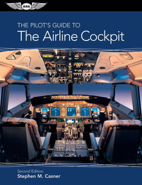 The Pilot's Guide to the Airline Cockpit / Edition 2