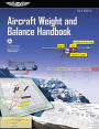 Aircraft Weight and Balance Handbook (2024): FAA-H-8083-1B