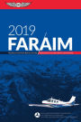 FAR/AIM 2019: Federal Aviation Regulations / Aeronautical Information Manual