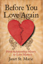 Before You Love Again