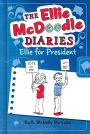 Ellie for President (Ellie McDoodle Diaries Series)