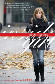 Title: The Sweetest Thing: An Inside Girl novel, Author: J. Minter