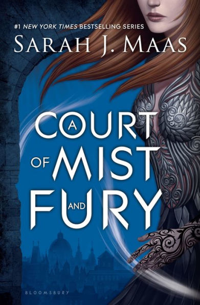 A Court of Mist and Fury (A Court of Thorns and Roses Series #2)