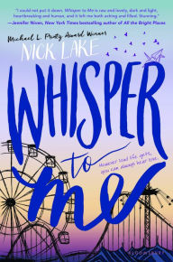 Title: Whisper to Me, Author: Nick Lake