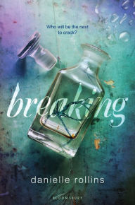 Title: Breaking, Author: Danielle Rollins