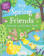 My Spring Friends Activity and Sticker Book