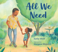 Title: All We Need, Author: Kathy Wolff