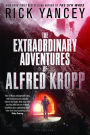 The Extraordinary Adventures of Alfred Kropp (Alfred Kropp Series #1)