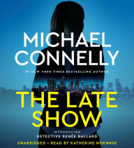 The Late Show (Renée Ballard Series #1)