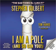 I Am A Pole (And So Can You!)