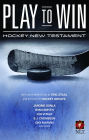Play to Win Hockey New Testament