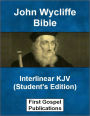 John Wycliffe Bible Interlinear KJV (Student's Edition)